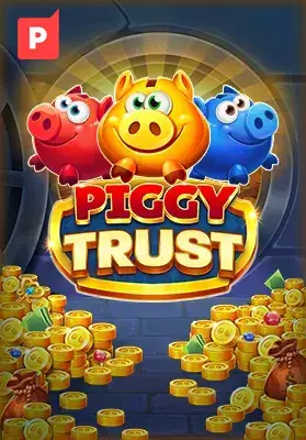 Play Piggy Trust Casino Game